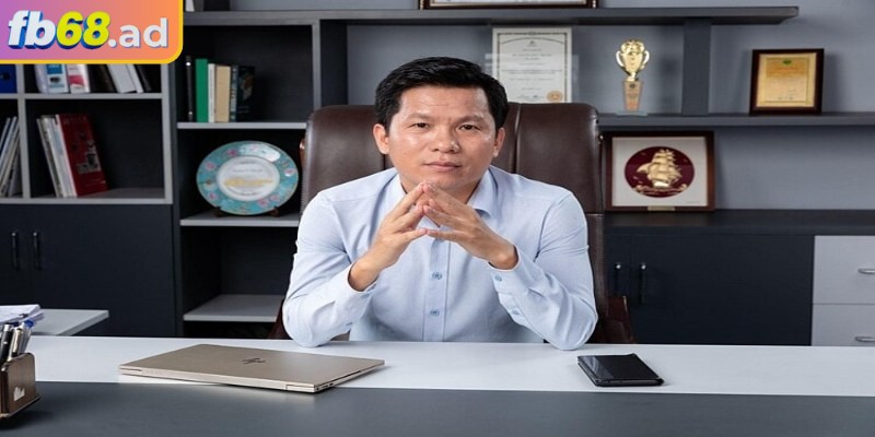 Ông Nông Văn Long luôn muốn mang đến môi trường cá cược minh bạch nhất