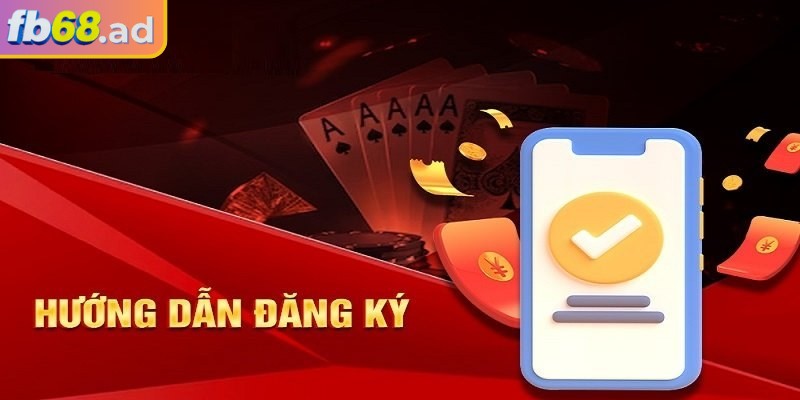 Hướng dẫn đăng ký vô cùng đơn giản